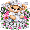 A cartoon teddy bear wearing a white awareness cap and shirt with a large white ribbon, surrounded by pink roses, white daisies, butterflies, hearts, and the word FAITH at the bottom.