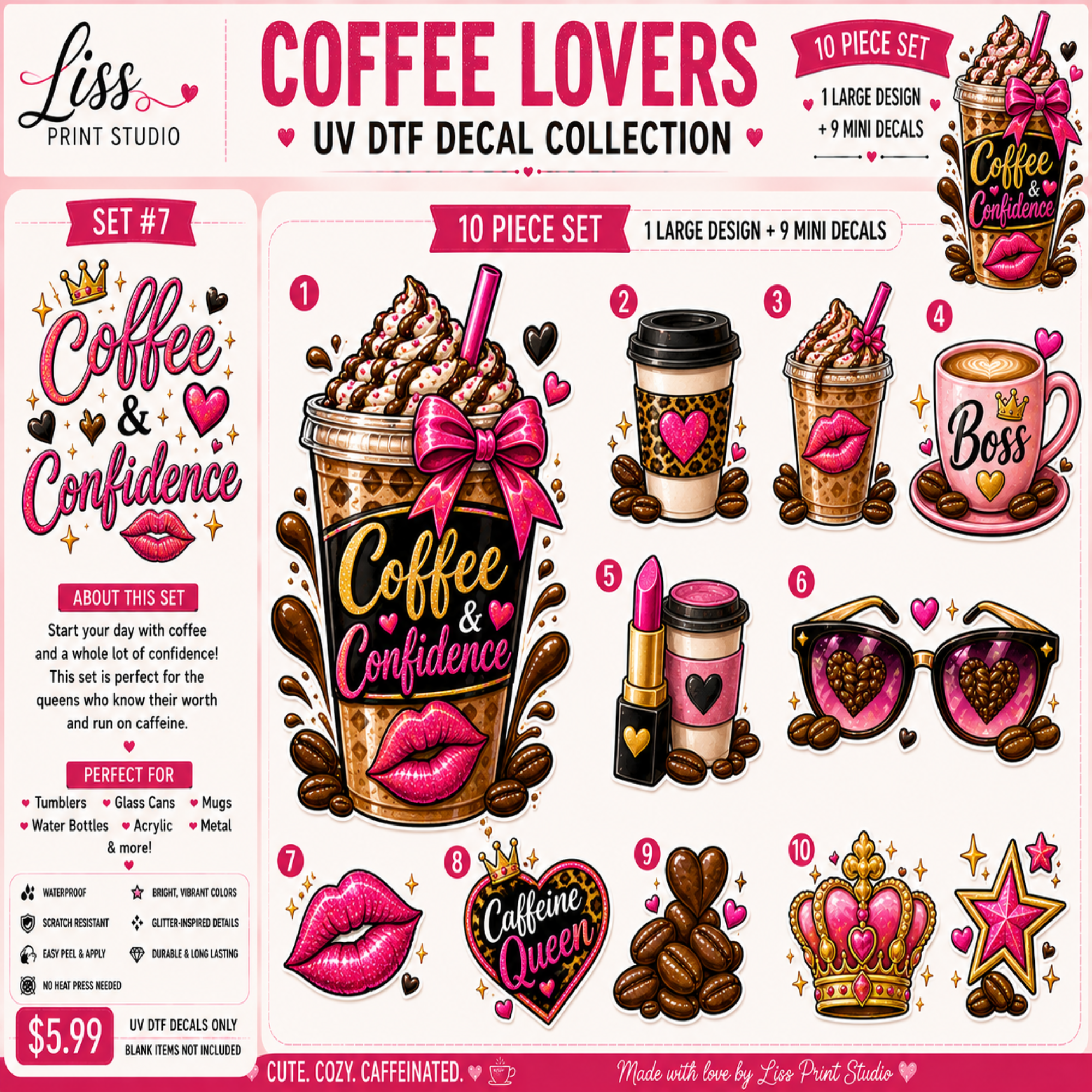 A promotional graphic for a 10-piece UV DTF sticker collection themed around coffee and confidence, featuring various illustrated designs like a iced coffee, hot chocolate, lipstick, sunglasses, and a crown on a pink background.