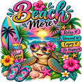 A colorful tropical beach-themed graphic design featuring the words 'Beach More' in large stylized lettering, a smiling sea turtle wearing heart-shaped sunglasses, hibiscus flowers, a surfboard, flip-flops, a mason jar with a straw, starfish, shells, palm trees, and a sunset over the ocean. The artwork is highly saturated and fills the frame.