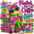 A colorful cartoon frog wearing pink sunglasses, a pink bow, and a pink heart sweater, sitting on a bench and holding an iced coffee. The scene includes flowers, a leopard-print backpack, heart-shaped sunglasses, books, and bold text reading 'Fueled by Coffee & Good Vibes' with motivational phrases like 'Stay Positive,' 'Work Hard,' and 'Dream, Plan, and Do.