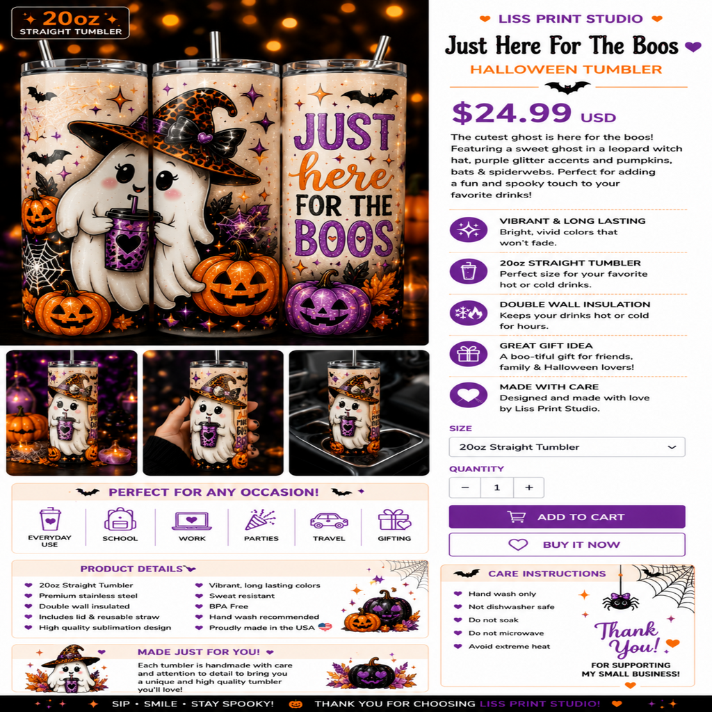 A promotional product listing graphic for a 20oz straight tumbler from Liss Print Studio, featuring a Halloween-themed design with a black background, white cat, orange pumpkins, and purple text reading 'Just here for the BOOS'. The layout includes multiple product views, feature callouts, pricing ($24.