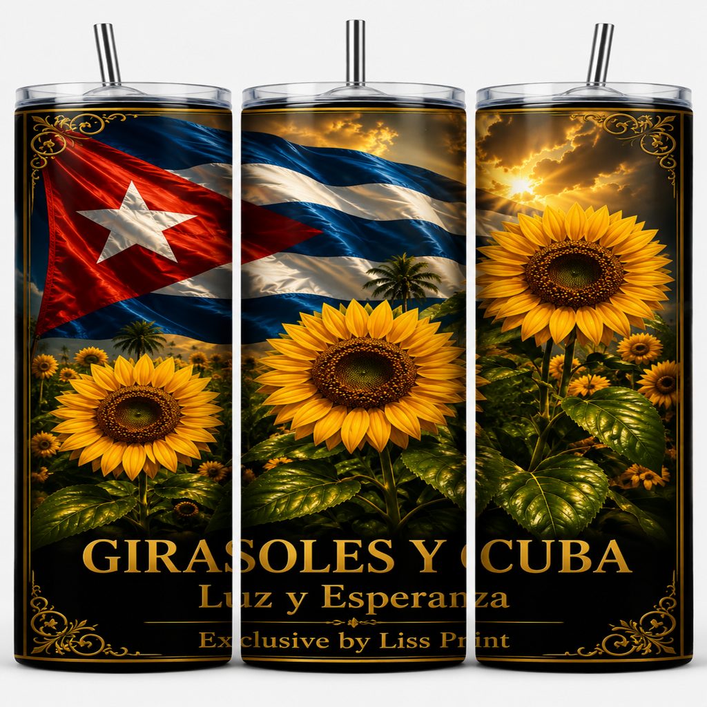 Three tall clear tumblers with metal straws, each printed with a Cuban-themed design featuring the Cuban flag, large yellow sunflowers, and gold decorative text reading 'GIRASOLES Y CUBA' and 'Luz y Esperanza'.