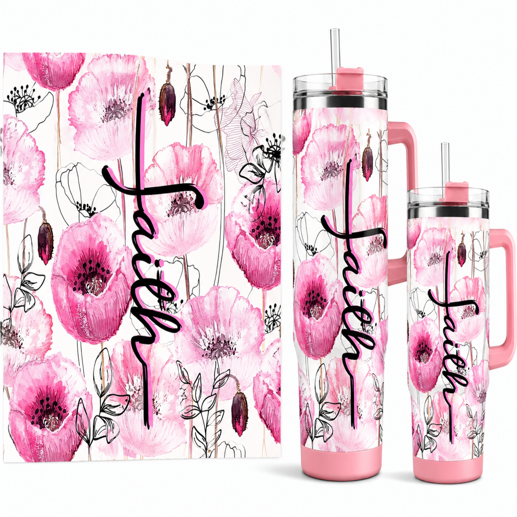 A set of pink floral insulated tumblers with a black cursive 'faith' script printed on the front, shown in multiple sizes alongside a matching square wrap or mat. The design features pink poppy flowers and delicate black line drawings on a white background.