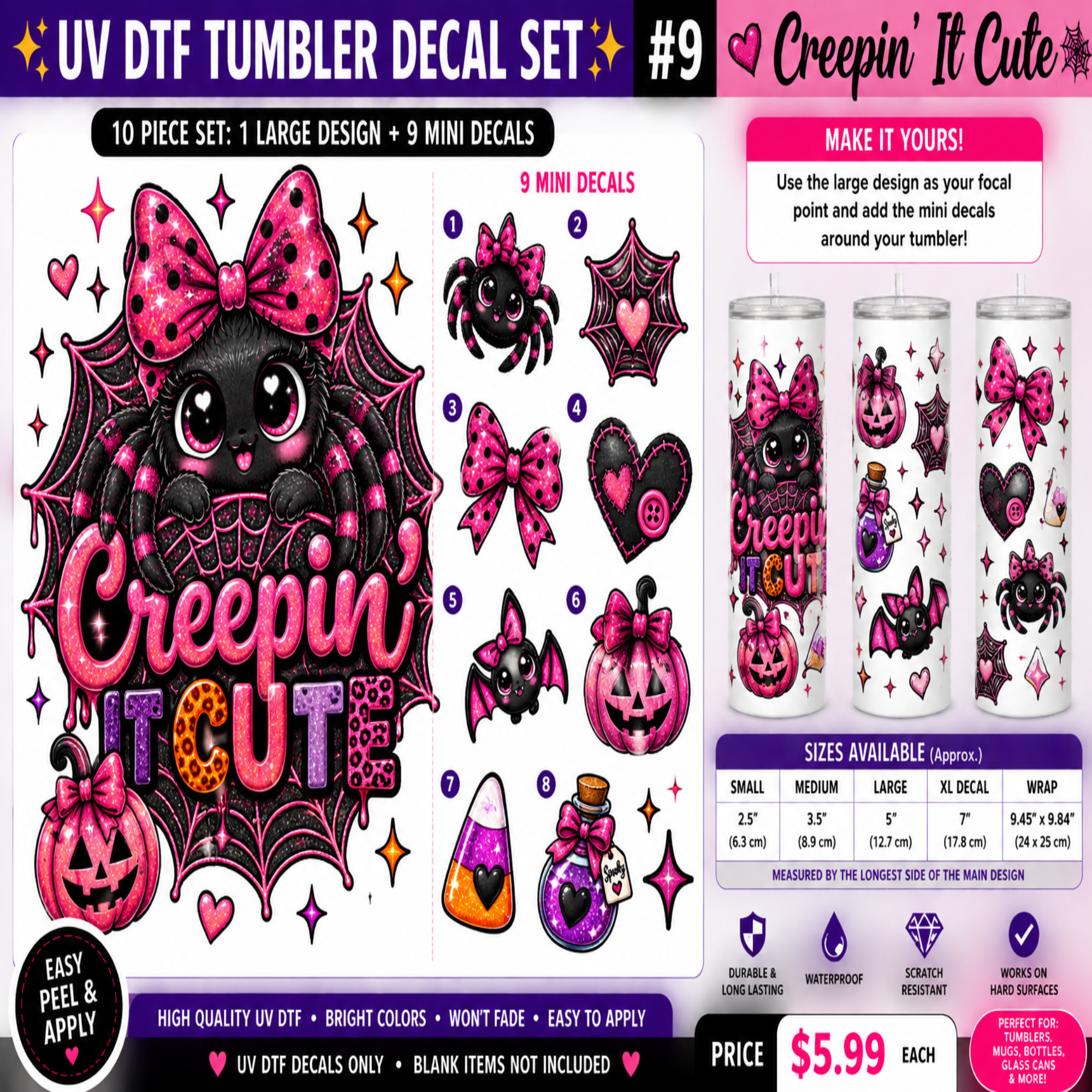 A promotional graphic for a UV DTF tumbler decal set featuring a large pink and black cartoon spider with the words 'Creepin' It Cute' and multiple smaller spider-themed decals. The layout includes product thumbnails, size information, pricing, and marketing text on a white background.