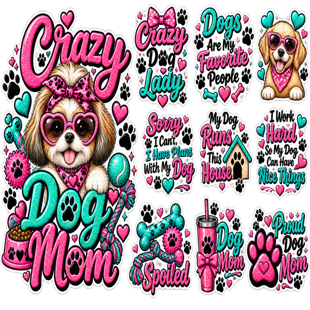 A collage of multiple colorful dog-themed sticker or decal designs with cartoon dogs, paw prints, hearts, bows, bones, a cup, and text phrases such as 'Crazy Dog Mom,' 'Dogs Are My Favorite People,' and 'Proud Dog Mom.'.