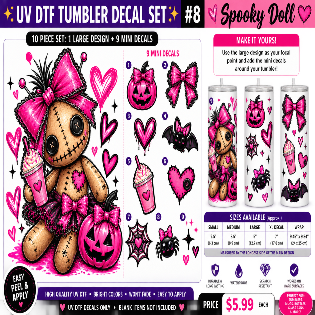 A promotional graphic for a UV DTF tumbler decal set featuring a spooky doll design in pink, black, and brown, with multiple matching decals and examples shown on a clear tumbler. Text highlights a 10-piece set, 9 mini decals, sizes, and a price of $5.