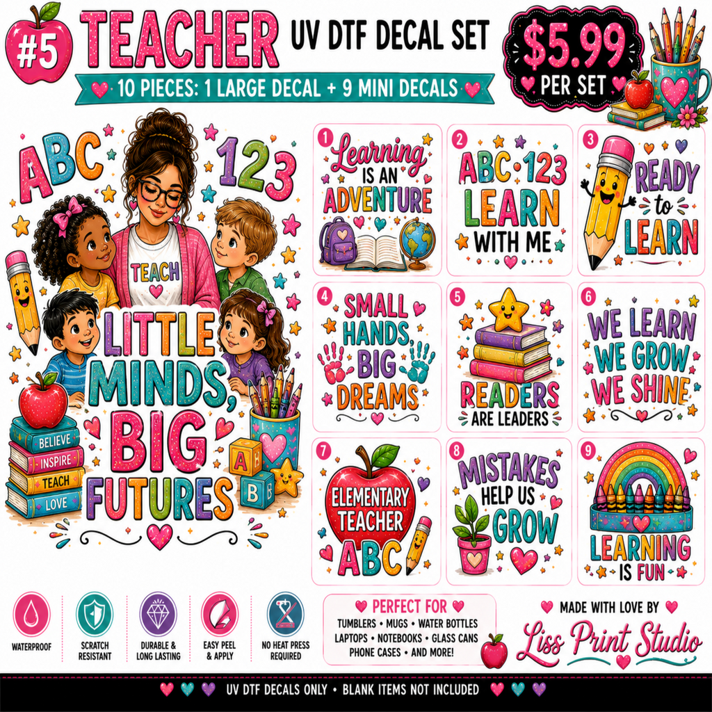 A colorful promotional graphic for a Teacher-themed UV DTF decal set, showing multiple decorative quote tiles, an illustrated teacher and children, books, pencils, and hearts. Large text reads '#5 TEACHER UV DTF DECAL SET', '$5.