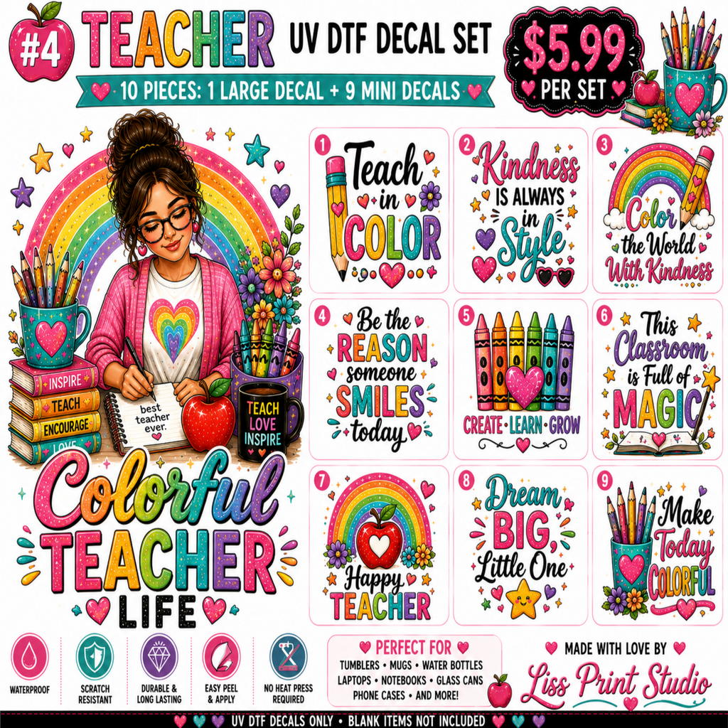 A promotional graphic for a UV DTF decal set featuring a teacher-themed design. The layout shows a large sample decal with an illustration of a woman reading under a rainbow, plus nine smaller decal designs with colorful text and rainbow/crayon motifs.
