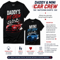 A promotional graphic for a matching black t-shirt set for 'Daddy & Mini Car Crew'. The graphic shows two black t-shirts side-by-side: one with a red car graphic and the text 'DADDY'S PIT CREW', and the other with a blue car graphic and the text 'MINI PIT CREW'.