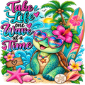 Vibrant tropical beach illustration with the phrase “Take Life One Wave at a Time” in colorful lettering. A smiling sea turtle wearing heart-shaped sunglasses sits on sand with a surfboard, palm tree, hibiscus flowers, starfish, shells, and ocean waves in the background.