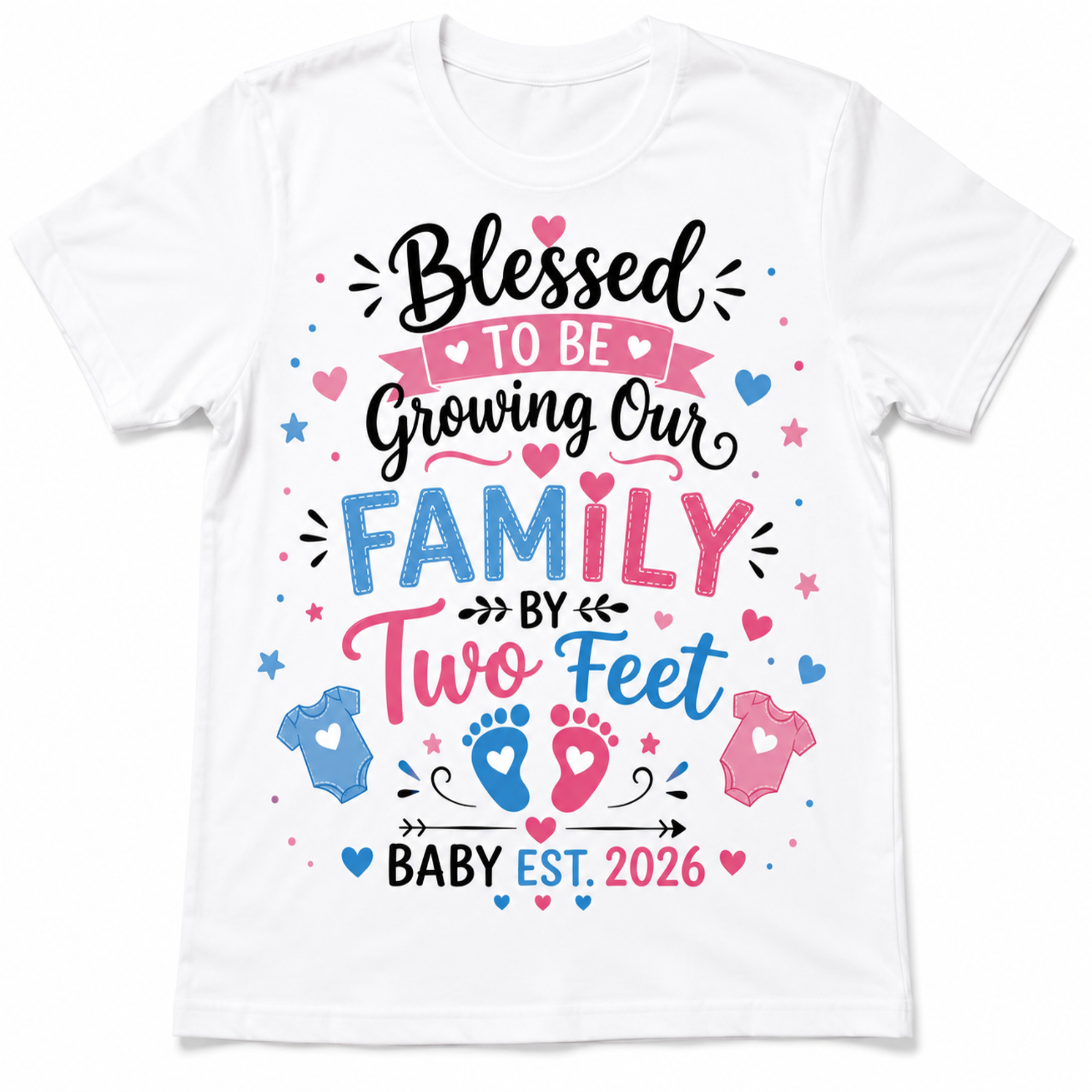A white short-sleeve crewneck t-shirt featuring a colorful graphic print on the front. The text reads 'Blessed to be Growing Our FAMILY BY Two Feet BABY EST.