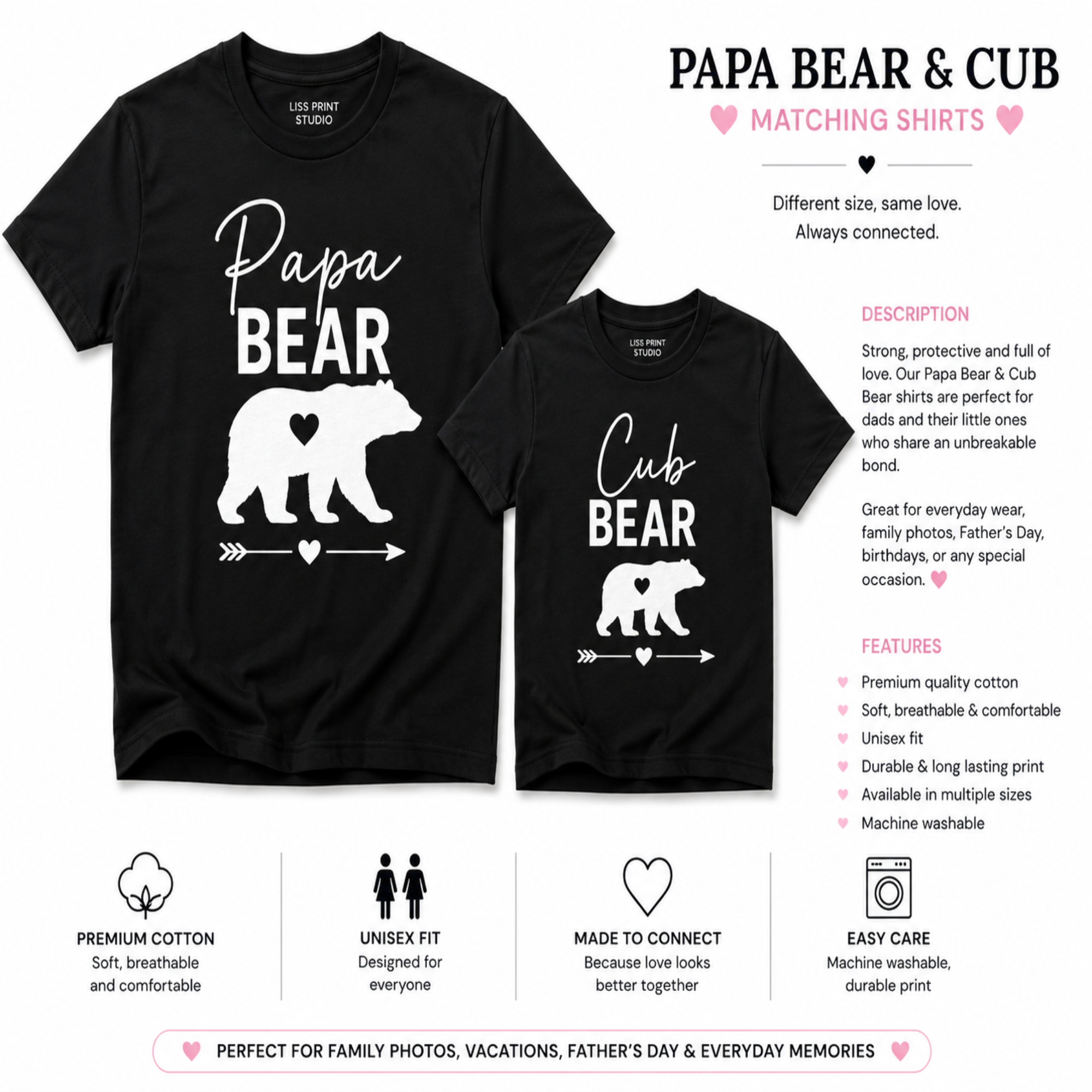 Matching black t-shirts for 'Papa Bear' and 'Cub Bear' displayed side-by-side with descriptive text and feature callouts on a white background. The left shirt shows a large white 'Papa Bear' text and bear graphic, while the right shirt shows a smaller 'Cub Bear' text and bear graphic.