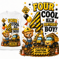 A white children's birthday T-shirt shown on a white background, alongside a large matching printed design panel. The shirt and print feature a construction-themed birthday design with a teddy bear wearing a hard hat, a yellow excavator, a yellow dump truck, balloons, stars, and bold text reading 'FOUR COOL I'M BIRTHDAY BOY!' and 'CAUTION BIRTHDAY ZONE!'.
