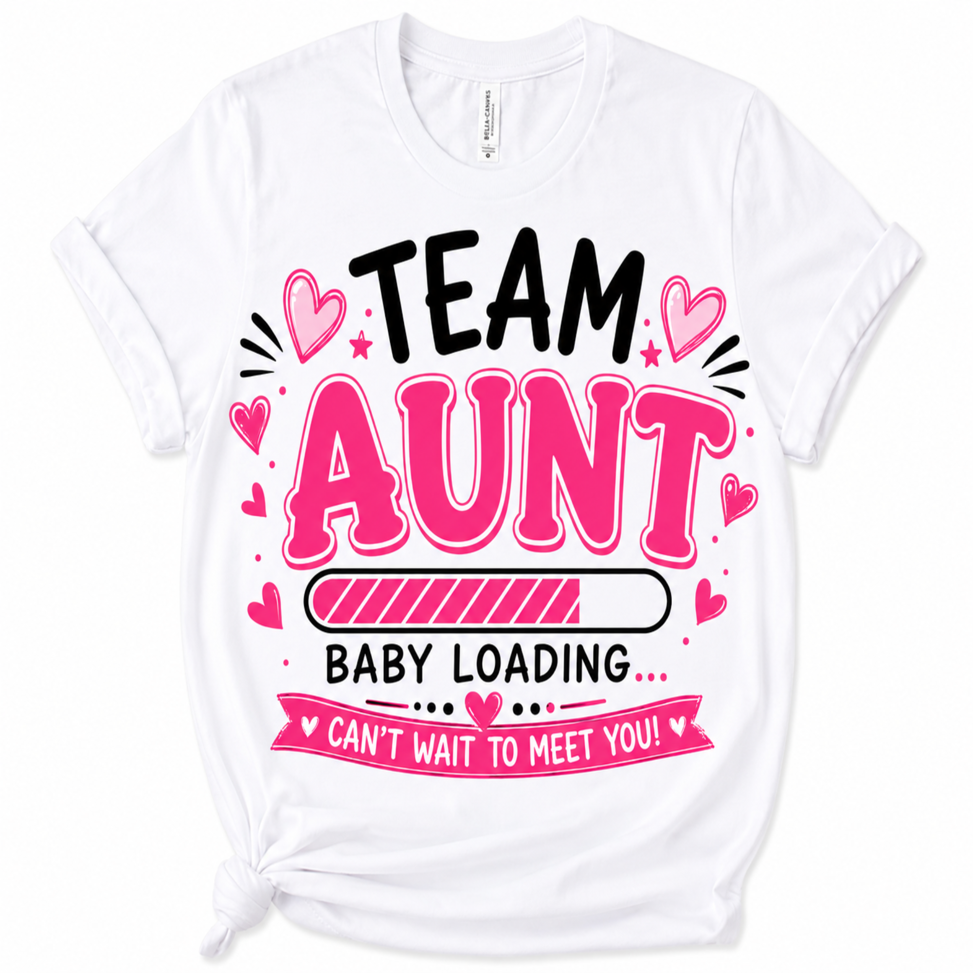 A white short-sleeve t-shirt with a graphic print that reads 'TEAM AUNT BABY LOADING CAN'T WAIT TO MEET YOU!' in black and pink lettering with heart and star accents, shown on a plain white background.
