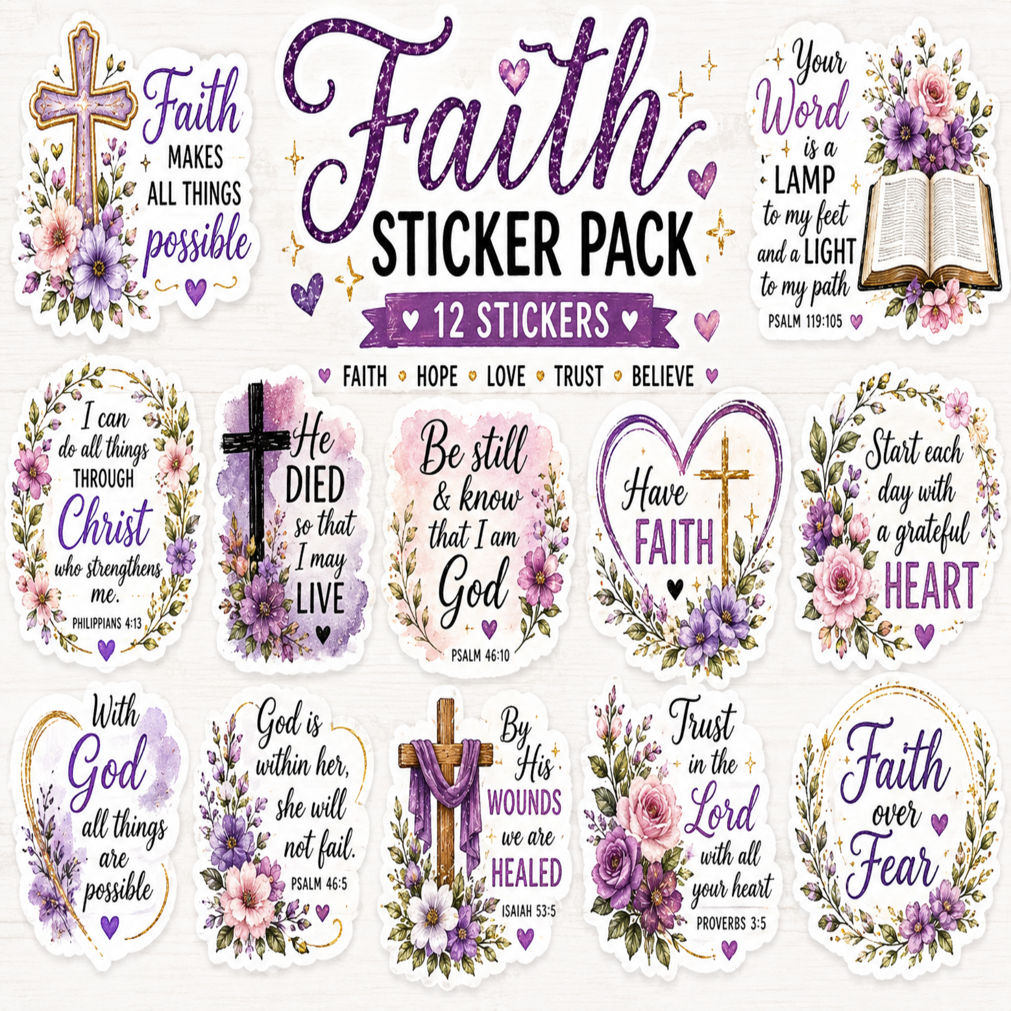 A sticker pack design sheet featuring multiple floral and religious quote stickers with purple, pink, and green watercolor flowers, hearts, and crosses on a white background.
