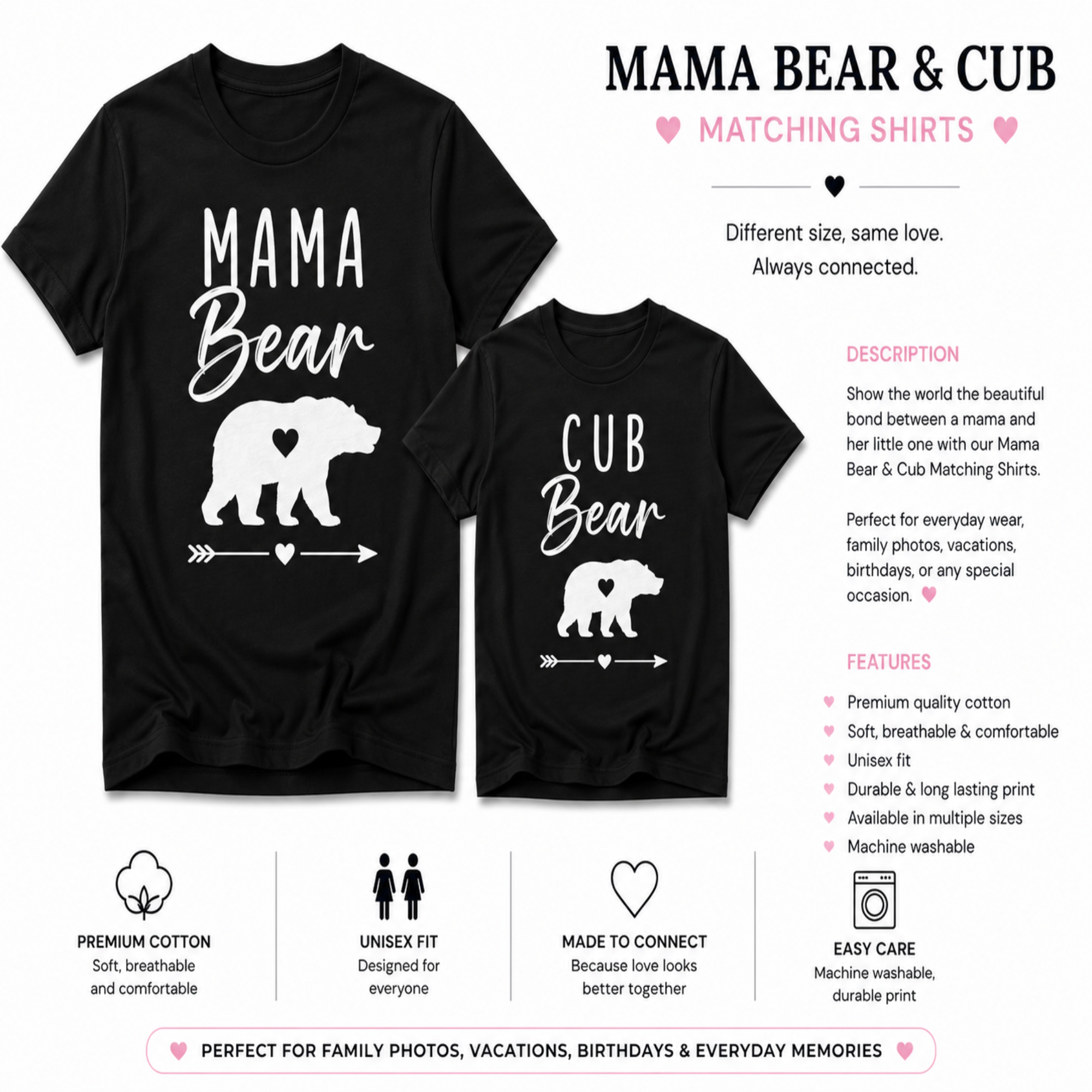 A promotional graphic for matching black T-shirts featuring the phrases 'MAMA BEAR' and 'CUB BEAR' with white bear silhouettes and hearts. The layout includes two shirt mockups, descriptive text, feature callouts, and small icons on a white background.