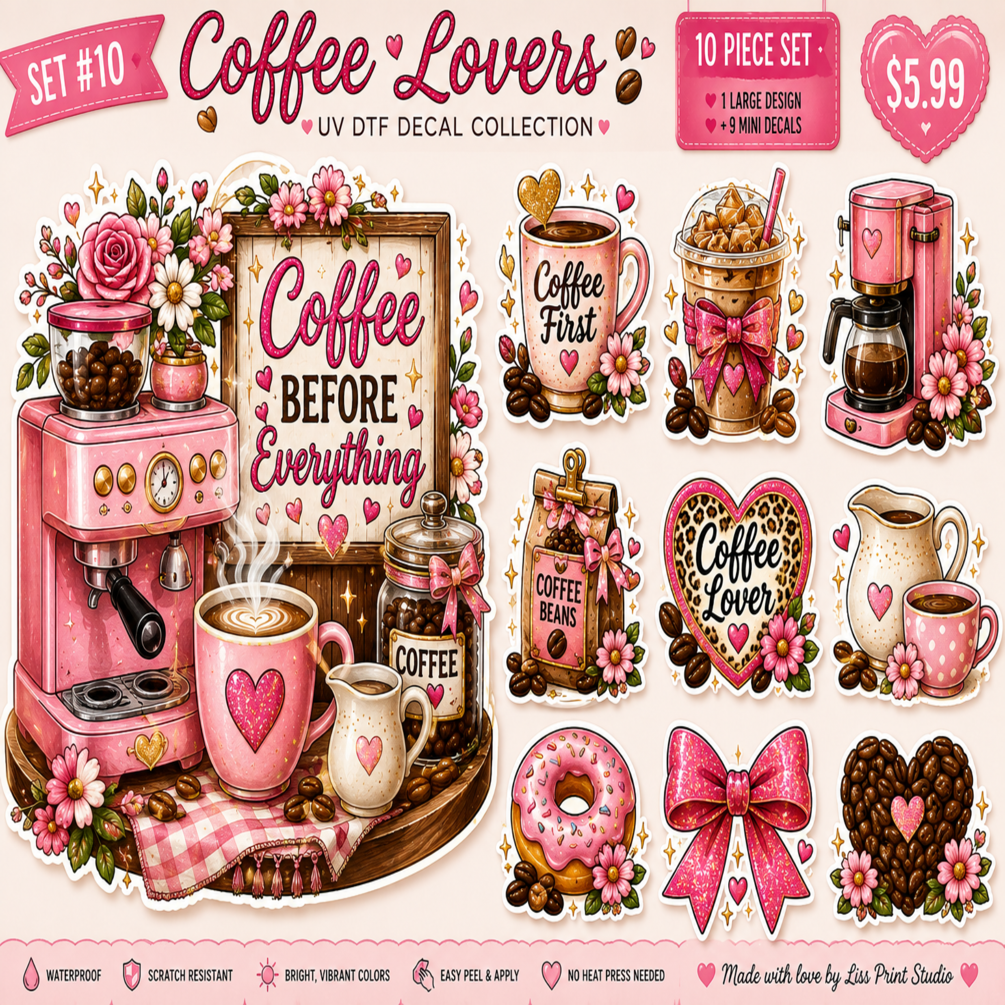 A collage-style promotional graphic for a 10-piece coffee-themed DTF decal set, featuring illustrated pink coffee machines, mugs, cups, flowers, hearts, a coffee bean bag, a donut, chocolate-covered nuts, and decorative text such as 'Coffee Lovers,' 'Coffee Before Everything,' and 'Coffee Love.'.