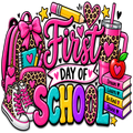 A colorful graphic illustration celebrating 'First Day of School' with school-themed items including a pink leopard-print backpack, sneakers, books, a pencil, and a drink, all arranged around stylized text on a black background.