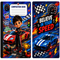 Two matching composition books with a colorful racing theme, featuring illustrated race cars, a driver character, a trophy, speedometer graphics, and motivational text like 'Believe in Your Speed' and 'Dream Big, Work Hard, Stay Focused.'.