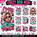 A promotional graphic for a 10-piece UV DTF decal set themed around a 'Crazy Dog Mom'. The design features multiple colorful cartoon dog illustrations, paw prints, and humorous quotes like 'Crazy Dog Mom' and 'Sorry I Can't.