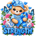A teddy bear wearing a blue awareness ribbon cap and a blue shirt with 'Prostate Cancer Awareness' text, surrounded by pink roses, white daisies, blue butterflies, blue hearts, and the word 'STRENGTH' in large blue letters.
