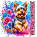 A stylized watercolor illustration of a Yorkshire Terrier standing in front of a colorful floral burst, with the words 'YORKSHIRE TERRIEX' printed vertically along the right side.