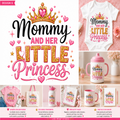 A promotional collage for a 'Mommy AND HER LITTLE Princess' graphic design template, showing the main text artwork, a white baby bodysuit with the design, a pink tumbler, tote bag, mug, and notebook variations, plus Spanish descriptive text.