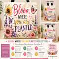 A tote bag with a floral and butterfly watercolor design featuring the text 'Bloom WHERE you are PLANTED' in pink, black, and gold lettering. The tote is shown from multiple angles with a side view and alternate angle, alongside a collection banner at the bottom detailing product features.