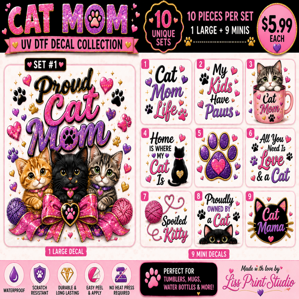 A promotional collage for a 'Cat Mom UV DTF Decal Collection' by Las Print Studio, showing a large set of 10 unique vinyl decals (including 9 mini decals) with various designs like cat portraits, paw prints, hearts, and humorous quotes. The decals feature pink, purple, black, and orange colors.