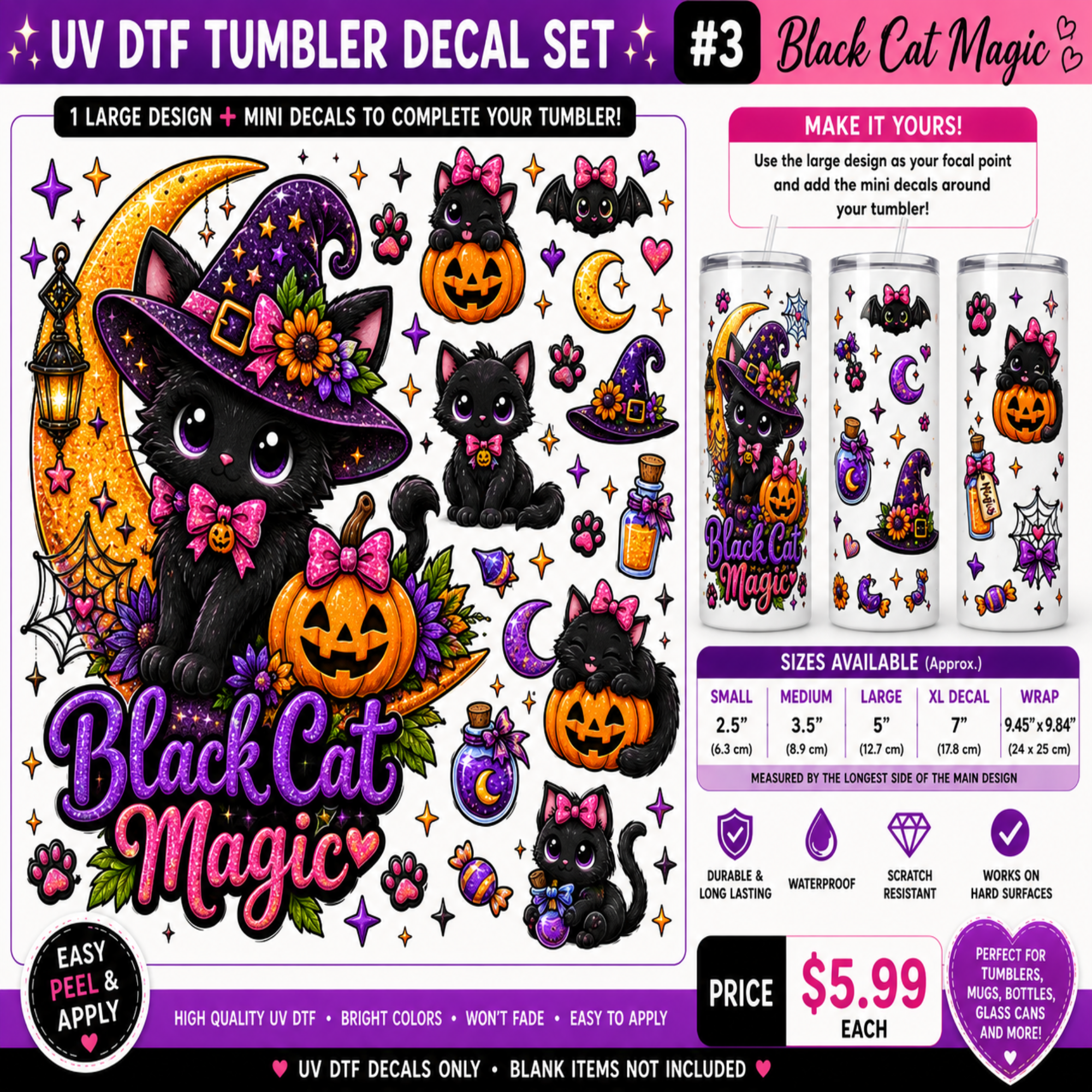 Promotional graphic for a Halloween-themed UV DTF tumbler decal set featuring black cats, pumpkins, moons, and purple decorative elements. The layout includes large sample artwork, smaller decal sizes, pricing, and text explaining that the set includes one large design plus mini decals to complete the tumbler.