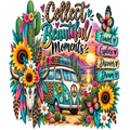 Collect Beautiful Moments – Boho Adventure DTF Transfer