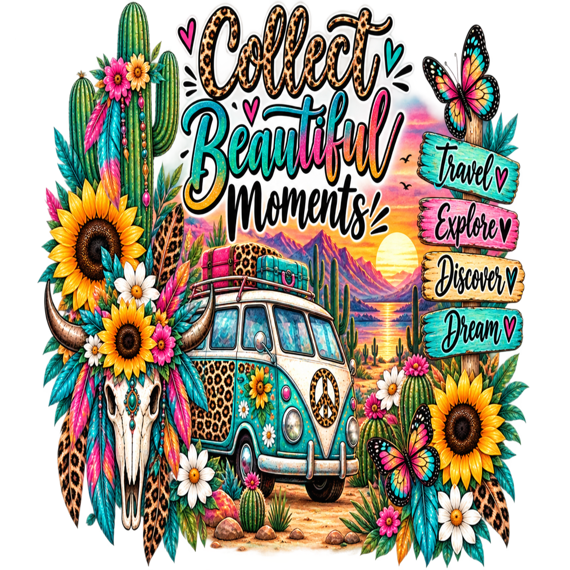 Collect Beautiful Moments – Boho Adventure DTF Transfer