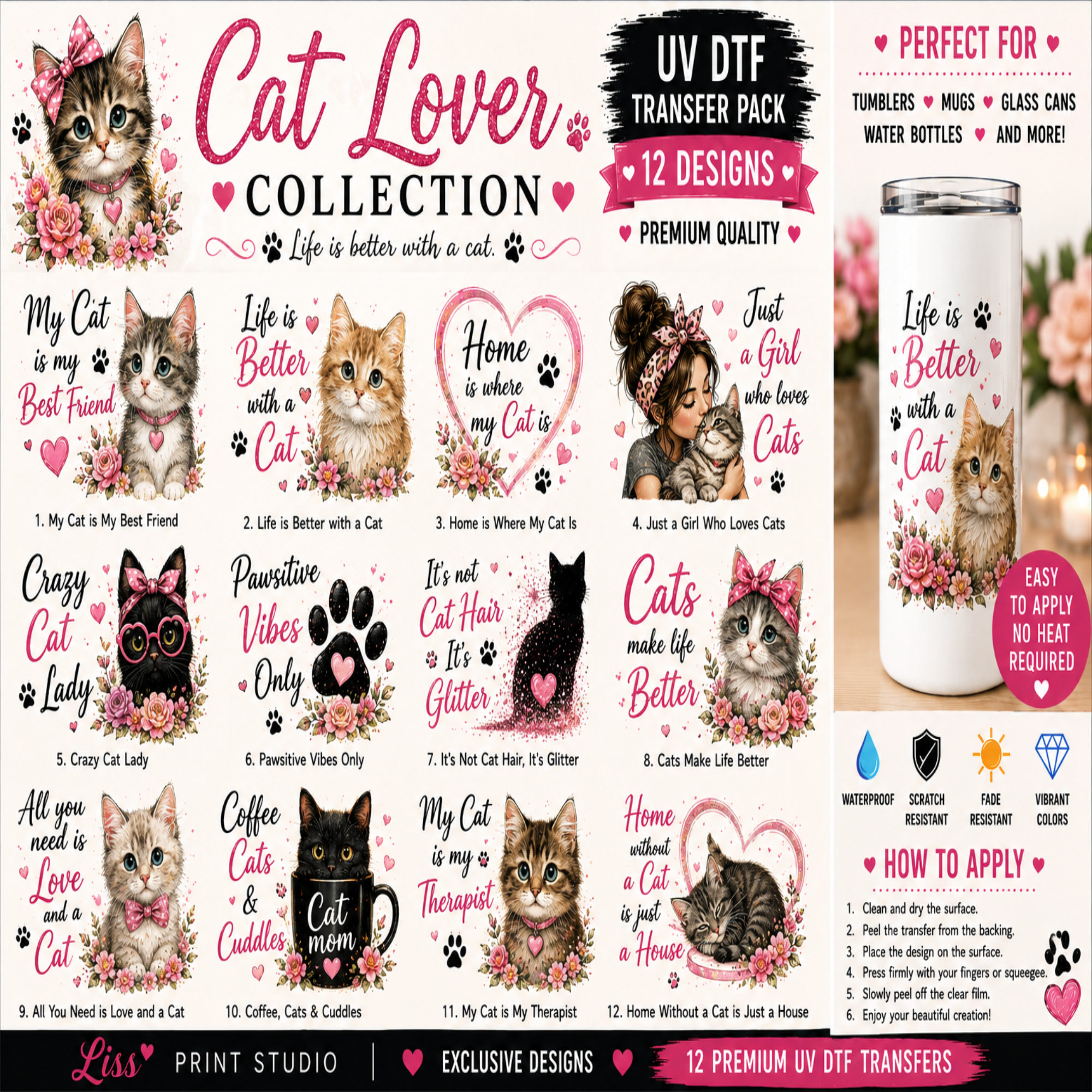 A promotional graphic for a 'Cat Lover Collection' UV DTF transfer pack by Liss Print Studio, showcasing 12 different cat-themed designs on a white background with a tumbler mockup on the right.