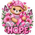 A stylized teddy bear wearing a pink awareness cap and pink shirt, holding a pink ribbon, surrounded by pink flowers, butterflies, hearts, and the word “HOPE” in large pink letters on a white background.