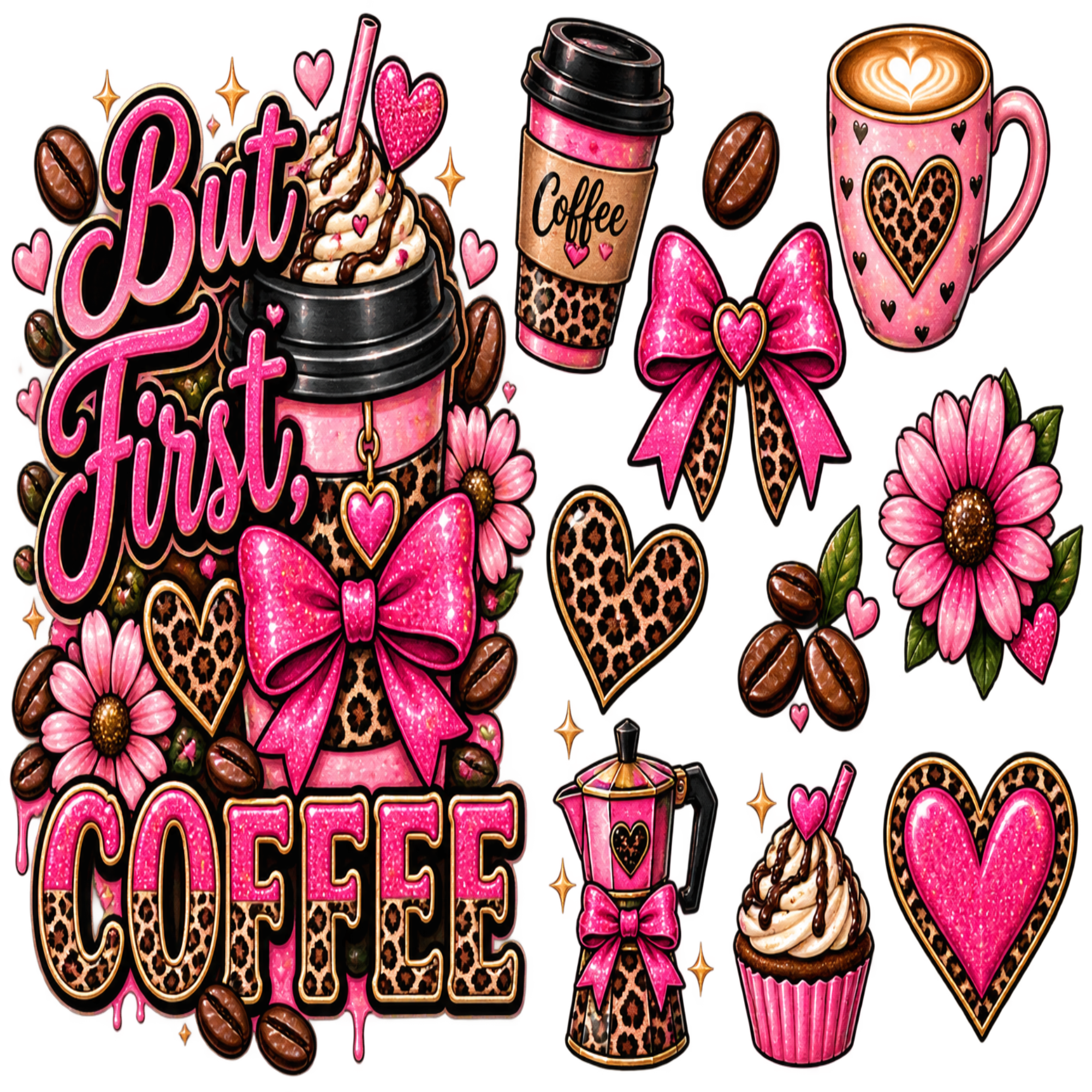 A collection of digital clipart elements featuring a pink and leopard-print coffee theme, including a large 'But First COFFEE' text design, a coffee cup, a moka pot, a cupcake, flowers, coffee beans, and decorative hearts and bows.