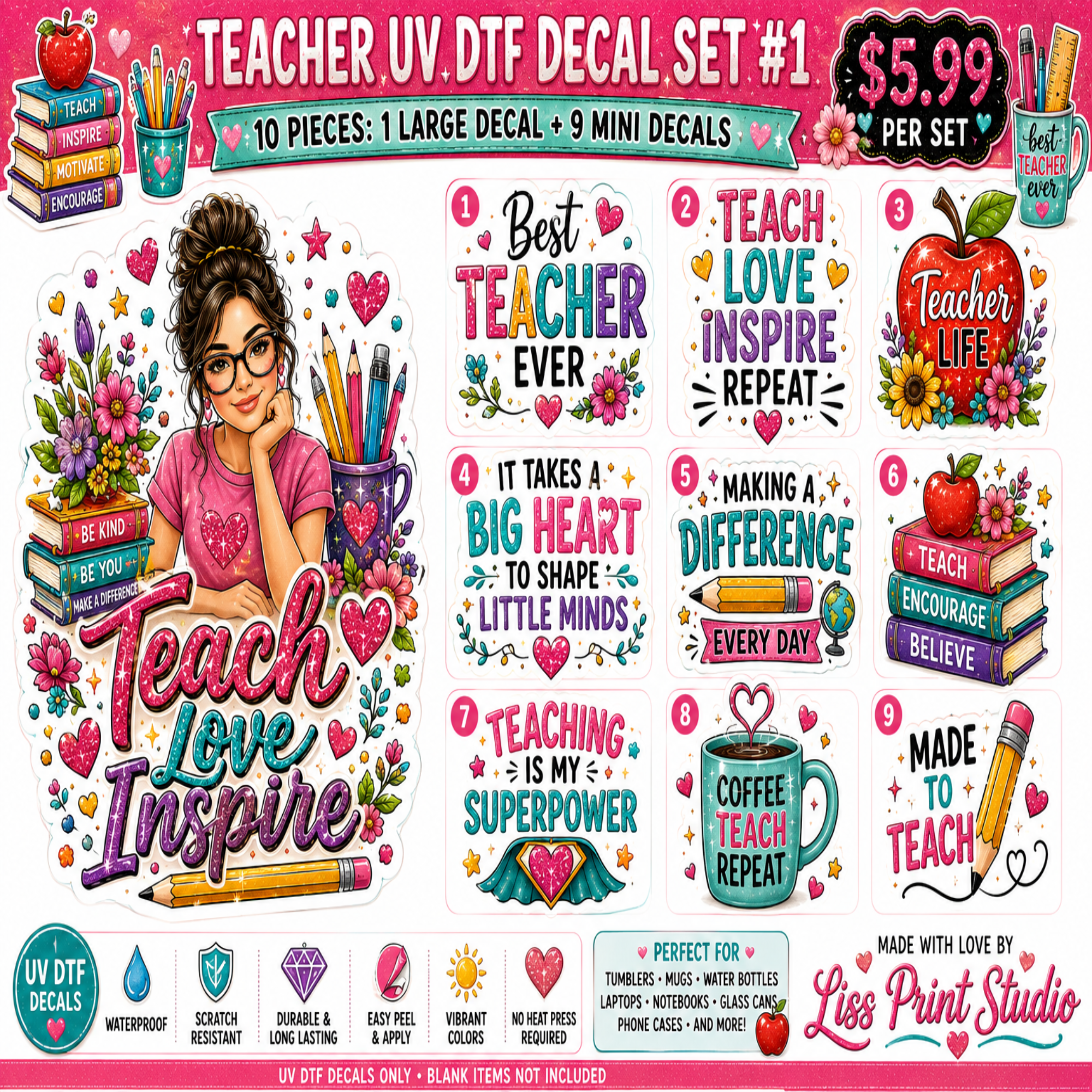 A colorful promotional graphic for a teacher-themed UV DTF decal set, showing multiple decorative sticker designs and text decals such as 'Teach Love Inspire,' 'Best Teacher Ever,' 'Teaching is My Superpower,' and 'Coffee Teach Repeat.' The layout includes decorative elements like books, pencils, apples, hearts, and a portrait illustration, with pricing and brand text at the top and bottom.