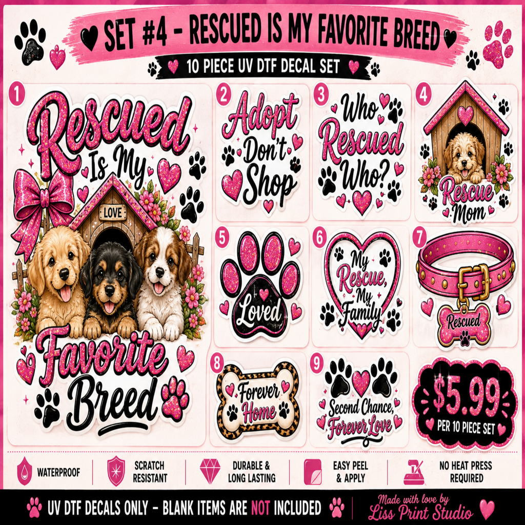 A promotional graphic for a 10-piece UV decal set featuring rescue dog-themed designs. The set includes various decals such as 'Rescued Is My Favorite Breed', 'Who Rescued Who?', 'My Rescue Mom', a dog collar, paw prints, and paw house illustrations.