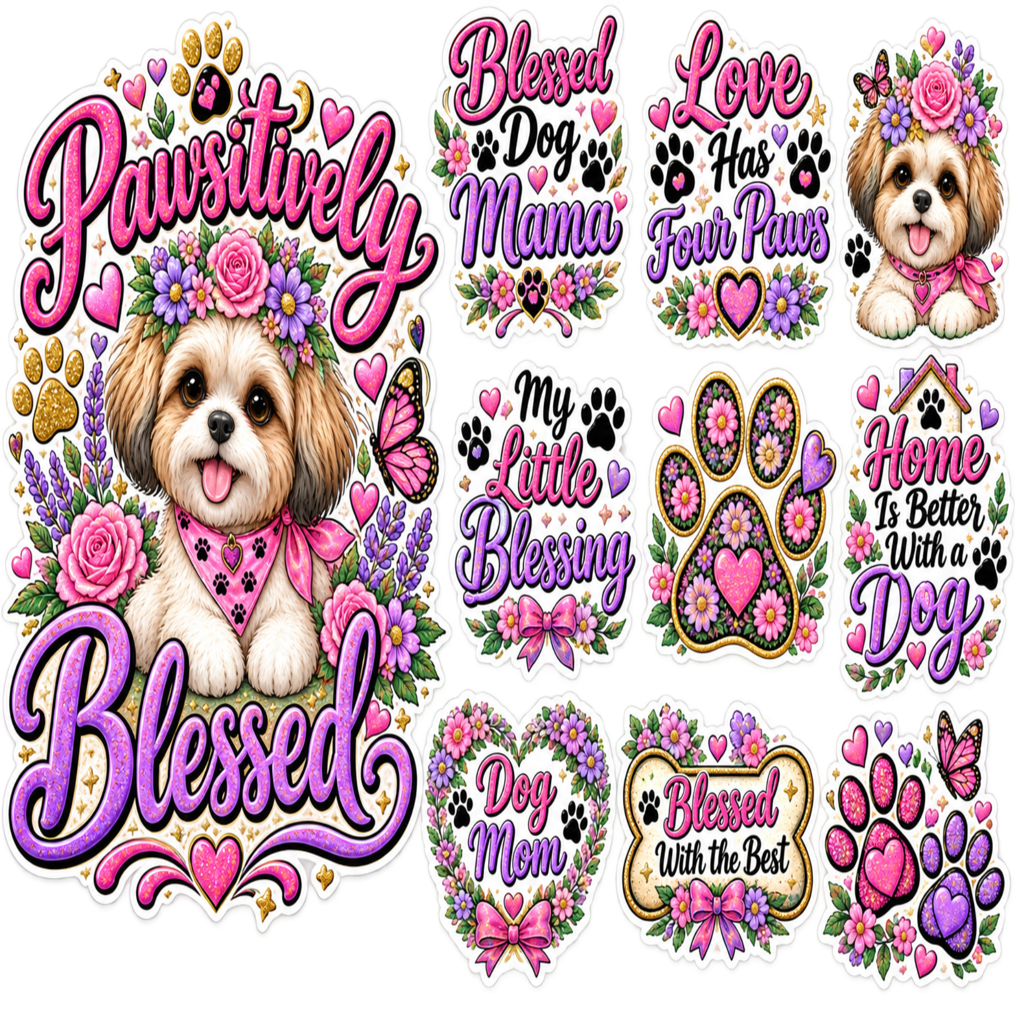 A collage of multiple dog-themed decorative graphics and stickers on a plain white background. The designs feature a small Shih Tzu dog surrounded by flowers, paw prints, butterflies, hearts, and decorative text such as “Pawtively Blessed,” “Love Has Four Paws,” “My Little Blessing,” “Home Is Better With A Dog,” and “Blessed With the Best.
