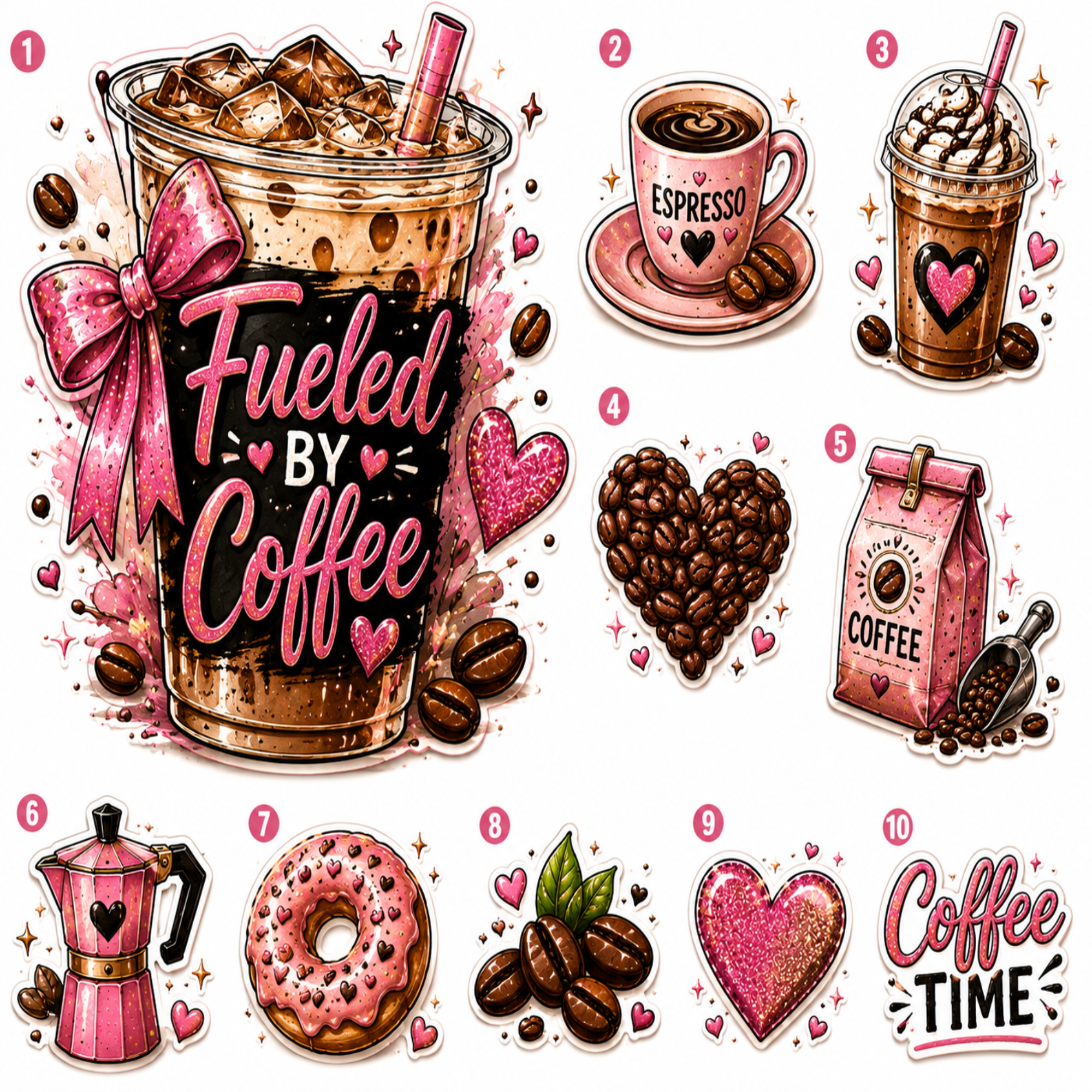 A set of 10 cute coffee-themed stickers with pink and brown watercolor illustrations, including a large 'Fueled By Coffee' cup, an espresso cup, a milk coffee drink, coffee beans, a coffee bag, a moka pot, a donut, hearts, and 'Coffee Time' text, all on a white background with numbered labels 1 to 10.