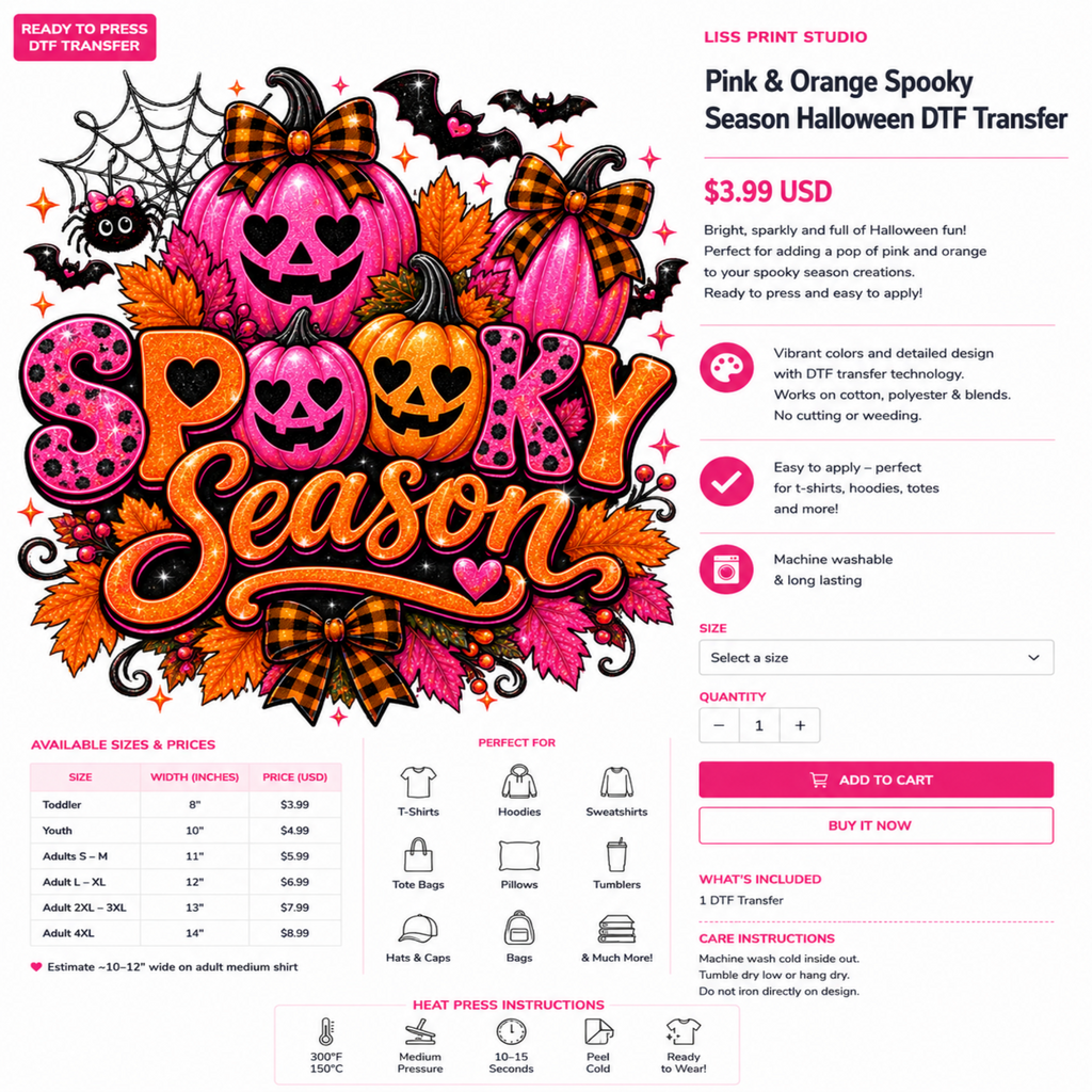 A promotional graphic for a DTF transfer design featuring the words 'Pink & Orange Spooky Season' in large decorative lettering, with a pink pumpkin, orange spiderweb, and Halloween-themed text. The layout includes pricing, size options, usage instructions, and a 'Ready to Press' badge on a white background.