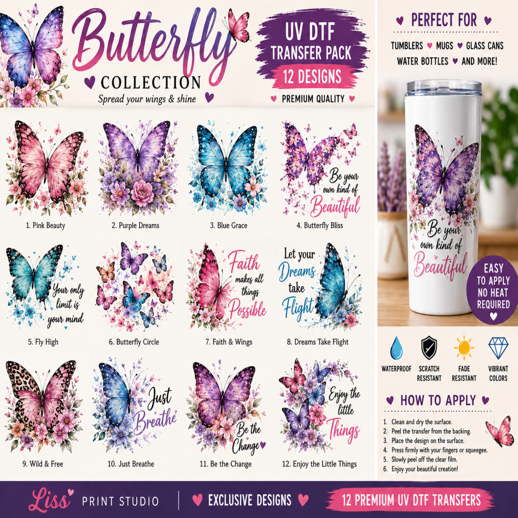 A promotional collage for a butterfly collection of 12 UV DTF transfer designs. The left side shows a grid of colorful butterfly illustrations with decorative quotes, while the right side shows a white tumbler with a purple butterfly design and text, plus marketing callouts for tumblers, mugs, glass cans, water bottles, and more.