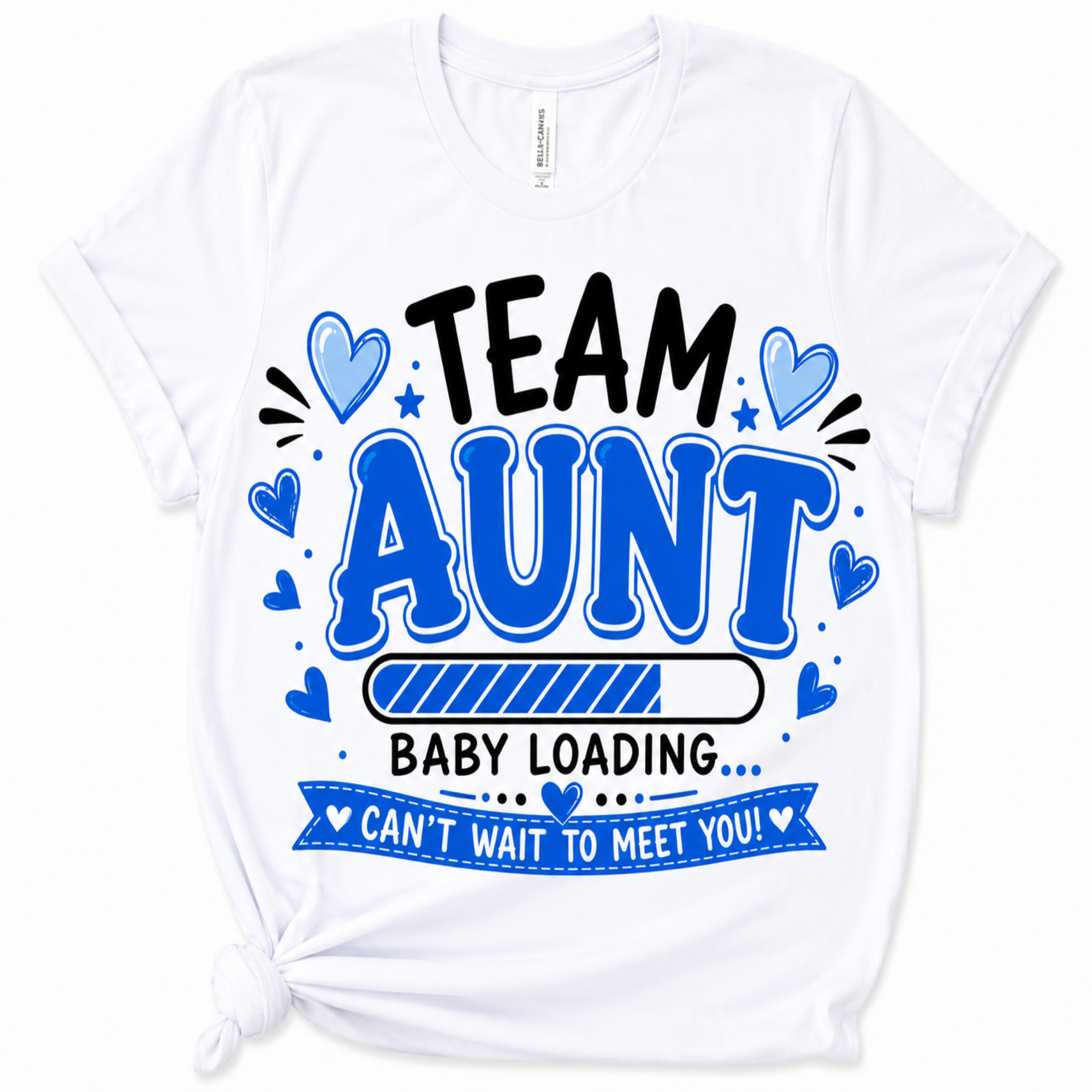 White short-sleeve crewneck T-shirt with a graphic print reading 'TEAM AUNT BABY LOADING CAN'T WAIT TO MEET YOU!' in black and blue text with heart and star accents, shown on a plain white background.
