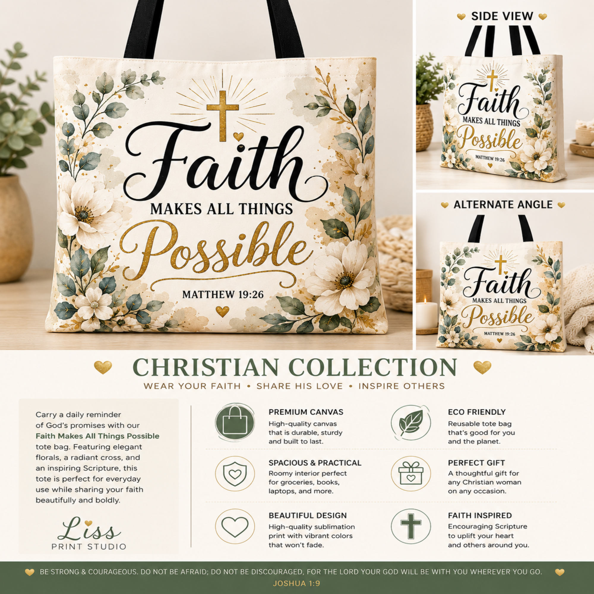A product collage for a Christian-themed tote bag from Liss Print Studio, showing the front design with the words 'Faith Makes All Things Possible' and 'Matthew 26:20', plus side and alternate angle views of the bag. The design features a cream background with black and gold typography, a gold cross, and delicate botanical illustrations.