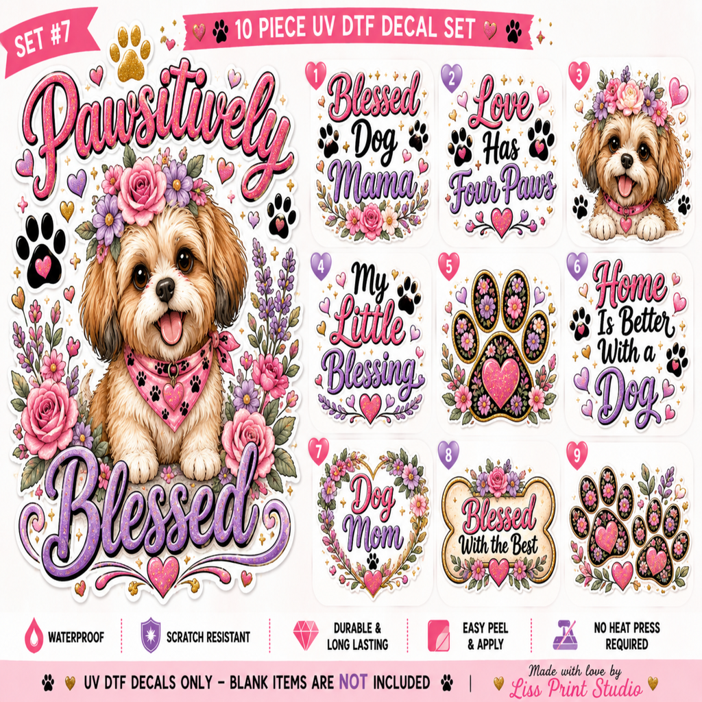A 10-piece UV DTF sticker set featuring cute Shih Tzu dog graphics and various dog-themed quotes like 'Pawsitively Blessed' and 'Love Has Four Paws' in pink, purple, and brown tones with floral and paw print designs.