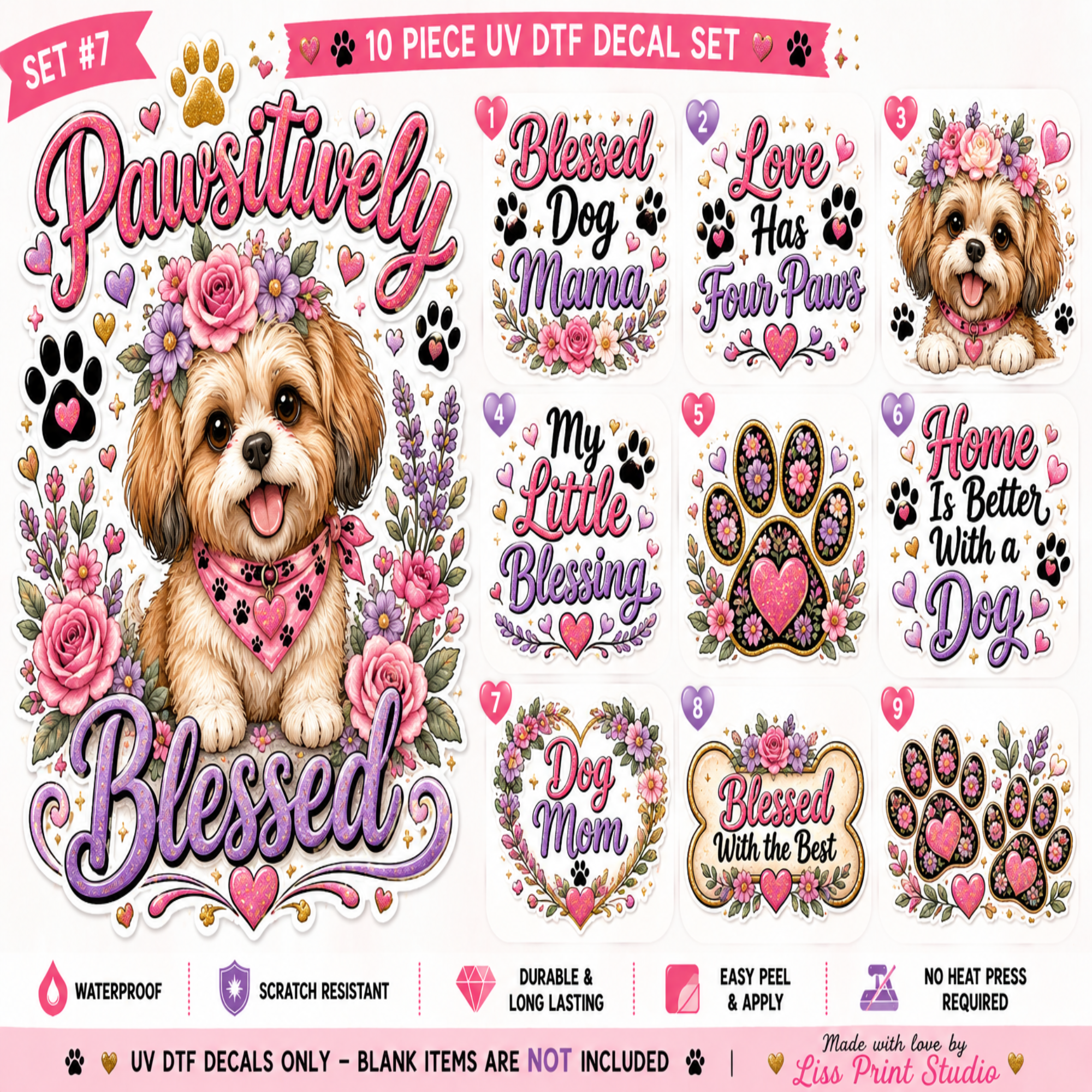A 10-piece UV DTF sticker set featuring cute Shih Tzu dog graphics and various dog-themed quotes like 'Pawsitively Blessed' and 'Love Has Four Paws' in pink, purple, and brown tones with floral and paw print designs.