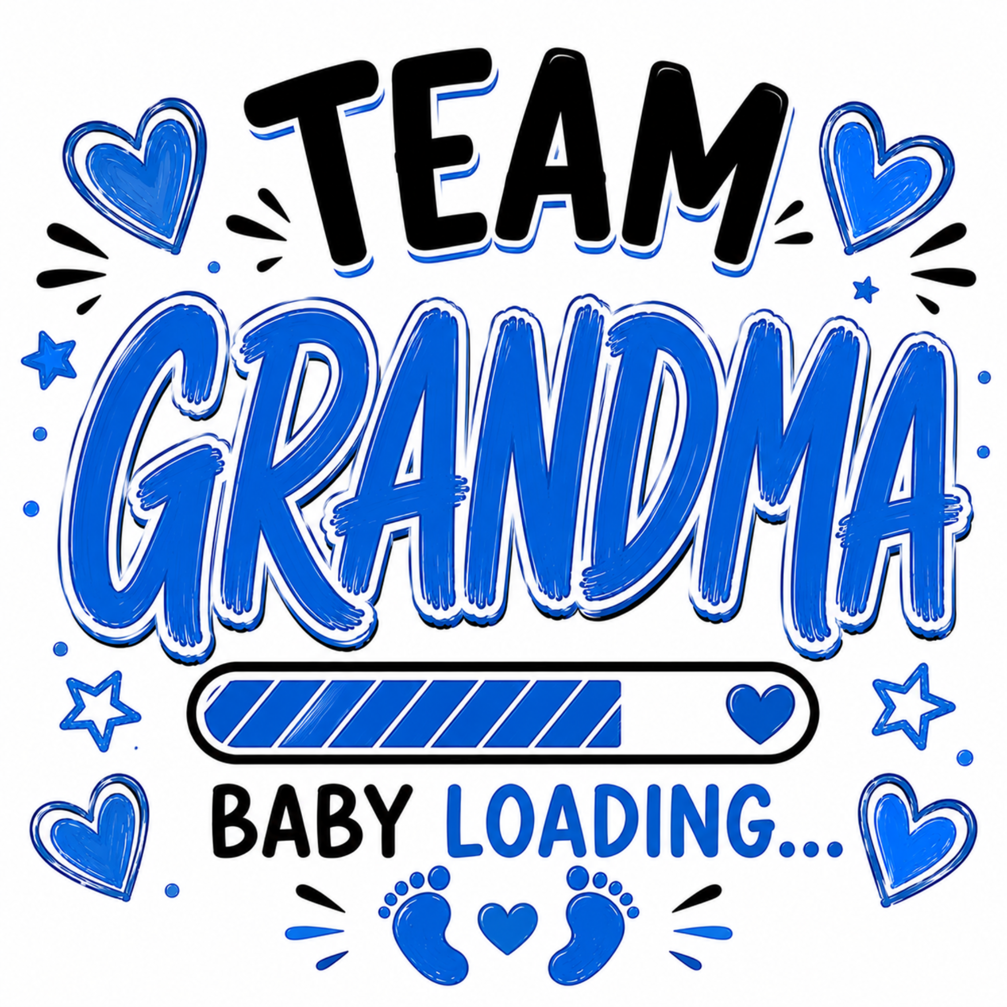 A digital graphic design featuring the text 'TEAM GRANDMA BABY LOADING.