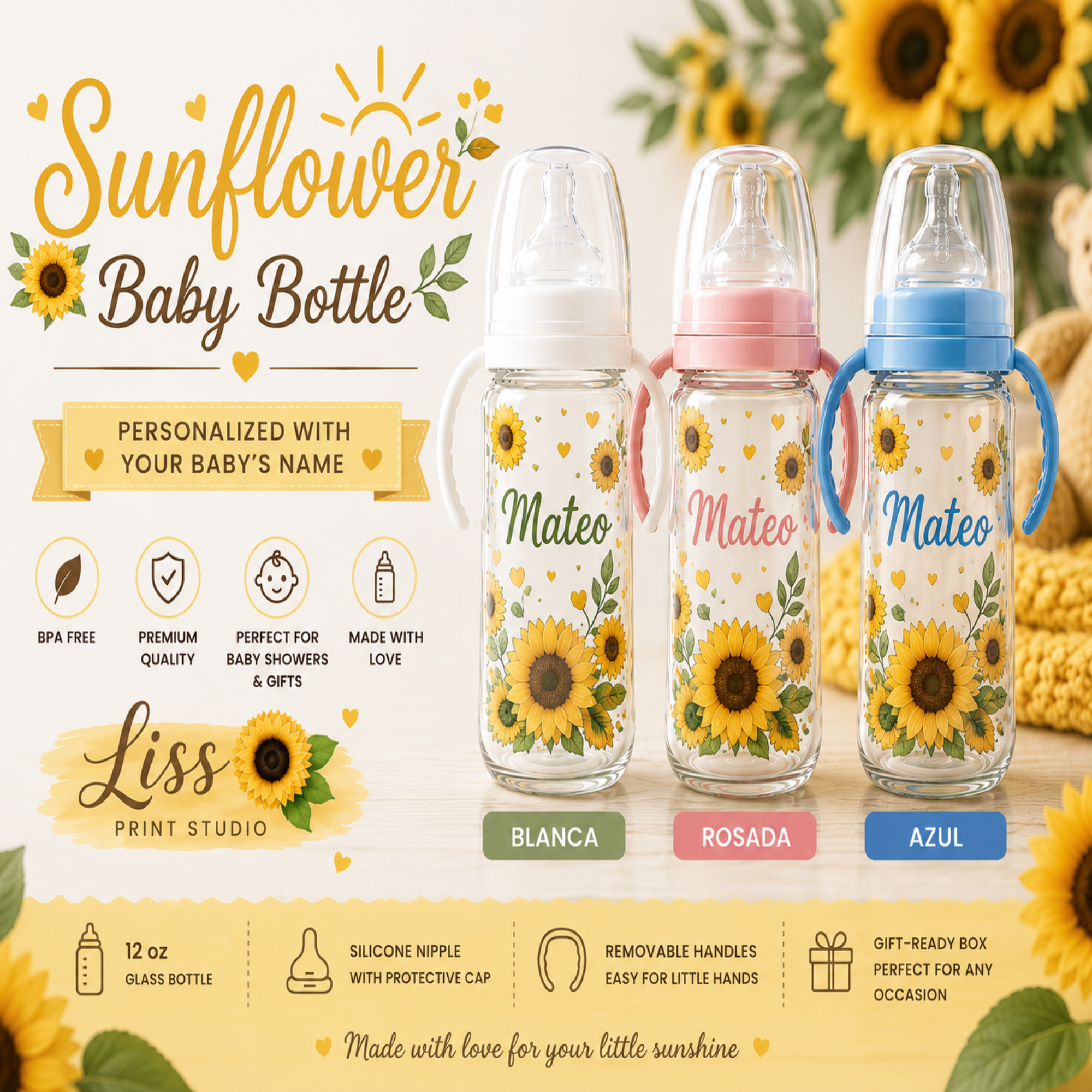Three personalized glass baby bottles with sunflower and daisy prints, shown side by side with white, pink, and blue handles and caps. The bottles are labeled Blanca, Rosada, and Azul, and are presented on a warm, sunflower-themed background with promotional text for 'Liss Print Studio'.