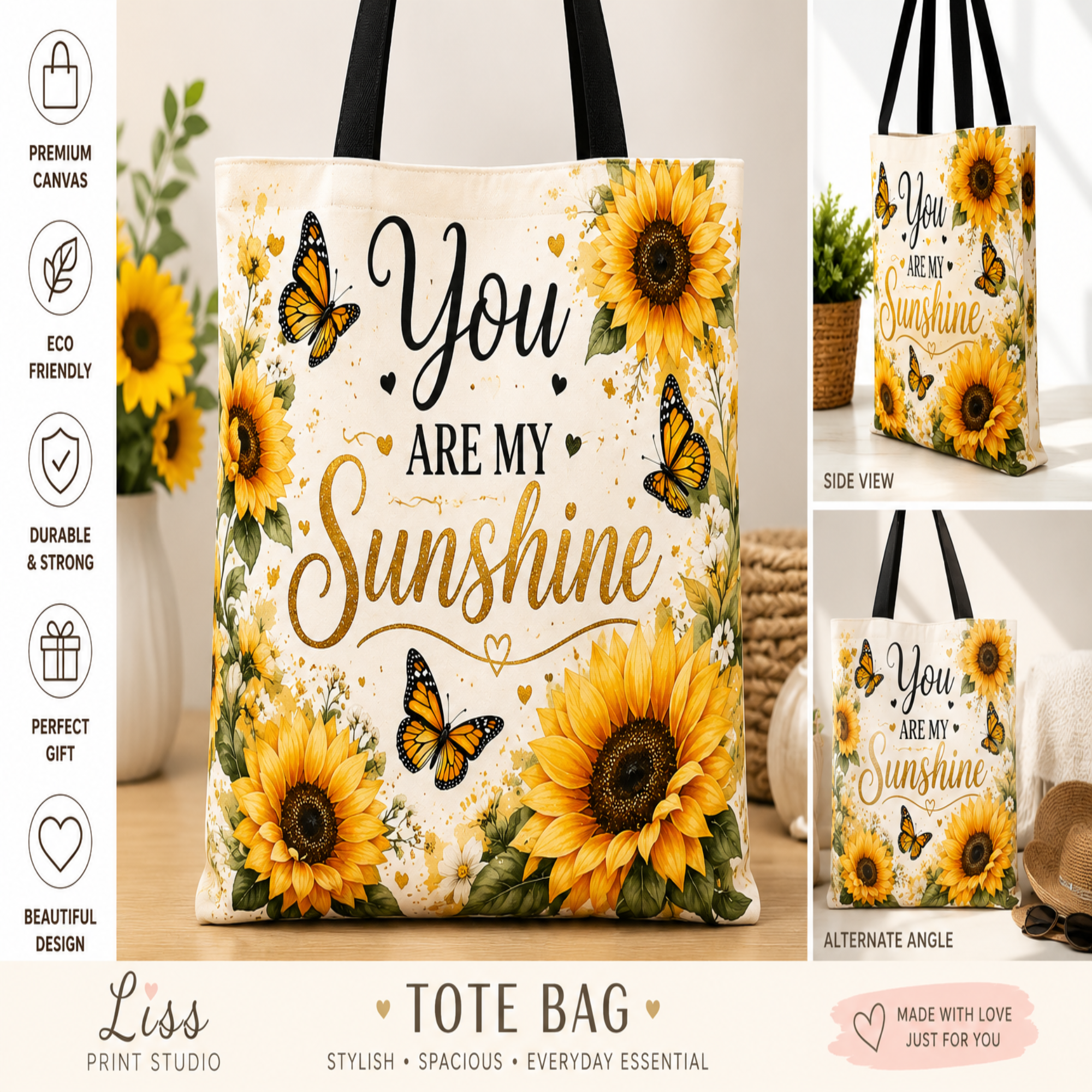 A tote bag with a sunflower and butterfly print and the text 'You Are My Sunshine' shown in a styled collage layout. The main tote is centered, with smaller side and alternate-angle views on the right.