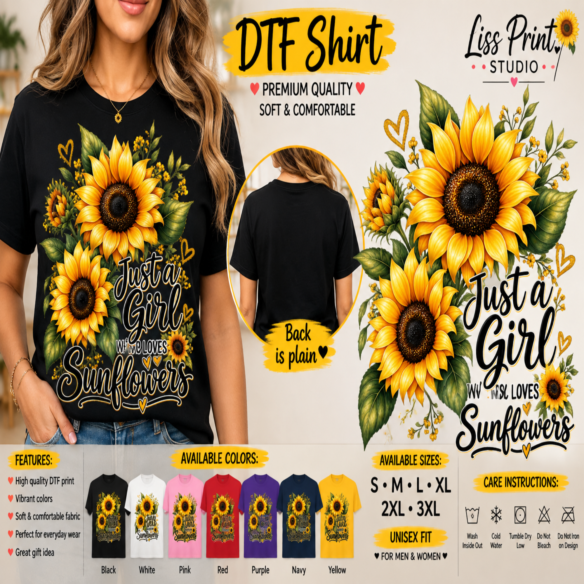 A promotional graphic for a DTF (Direct to Film) t-shirt design featuring a large sunflower graphic and the text 'Just a Girl Who Loves Sunflowers'. The image shows a model wearing a black t-shirt with the design, a back view of a plain black t-shirt, a color options chart, and sizing/care instructions.
